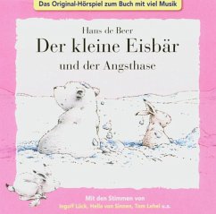 Der kleiner Eisbär und der Angsthase - Beer, Hans de