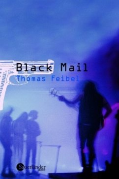 Black Mail - Feibel, Thomas