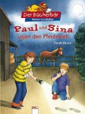 Paul und Sina jagen den Pferdedieb Paul und Sina jagen den Pferdedieb