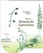 Kleine Botanische Experimente - Steinecke, Hilke / Meyer, Imme