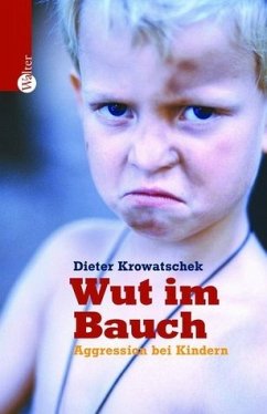 Wut im Bauch - Krowatschek, Dieter