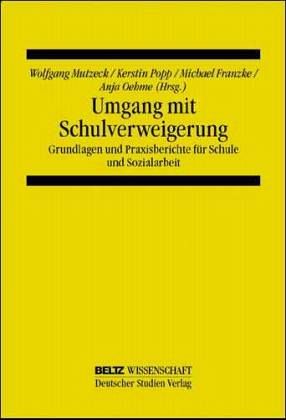 Umgang mit Schulverweigerung