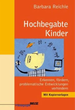 Hochbegabte Kinder - Reichle, Barbara