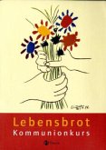 Lebensbrot Kommunionkurs, Werkmappe