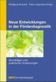 Neue Entwicklungen in der Förderdiagnostik