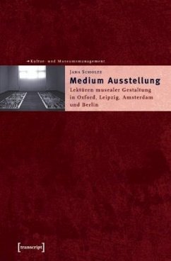 Medium Ausstellung - Scholze, Jana