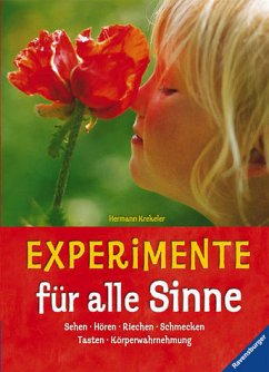 Experimente für alle Sinne - Krekeler, Hermann