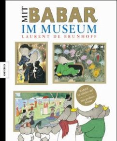 Mit Babar im Museum - Brunhoff, Laurent de