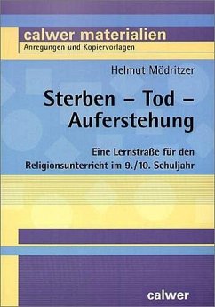 Sterben - Tod - Auferstehung - Mödritzer, Helmut