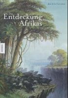 Die Entdeckung Afrikas - La Gueriviere, Jean de