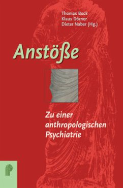 Anstöße - Bock, Thomas / Naber, Dieter / Dörner, Klaus (Hrsg.)