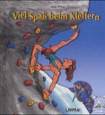 Viel Spass beim Klettern