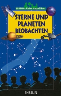 Sterne und Planeten beobachten - Masson, Claudine; Masson, Jean-Michel