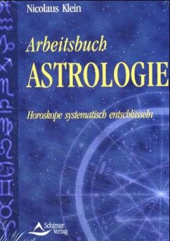 Arbeitsbuch Astrologie - Klein, Nicolaus
