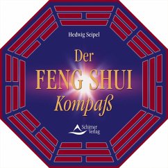 Der Feng Shui Kompaß - Seipel, Hedwig