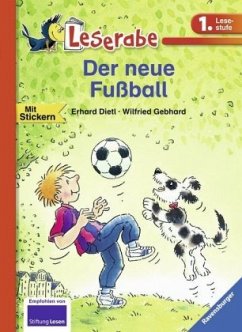 Der neue Fußball / Leserabe - Dietl, Erhard