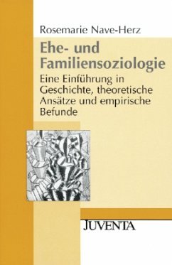 Ehe- und Familiensoziologie - Nave-Herz, Rosemarie