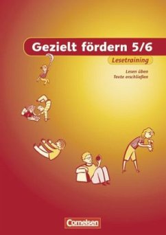 5./6. Schuljahr, Lesetraining / Gezielt fördern - Boyke, Katrin / Schulte-Bunert, Ellen
