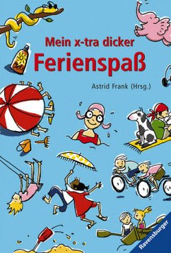 Mein x-tra dicker Ferienspaß