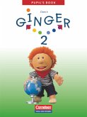 Ginger - Lehr- und Lernmaterial für den früh beginnenden Englischunterricht - Ausgabe für die östlichen Bundesländer und / Ginger, Ost-Ausgabe 2