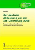 Der deutsche Mittelstand vor der IAS-Umstellung 2005