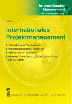 Internationales Projektmanagement - Meier, Harald