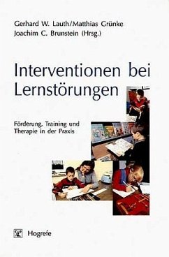 Interventionen bei Lernstörungen - Lauth, Gerhard W. / Grünke, Matthias / Brunstein, Joachim C. (Hgg.)