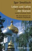 Leben und Lehre der Starzen. Nachw. v. Emmanuel Jungclaussen