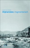 Afghanistan, fragmentarisch