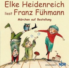 Märchen auf Bestellung - Fühmann, Franz