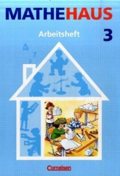 3. Schuljahr, Arbeitsheft / Mathehaus, Allgemeine Ausgabe