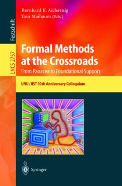 Formal Methods at the Crossroads. From Panacea to Foundational Support - Aichernig, Bernhard K. / Maibaum, Tom (eds.)