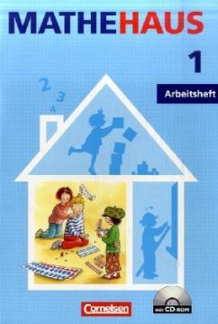 1. Schuljahr, Arbeitsheft m. CD-ROM / Mathehaus, Ausgabe B - Fuchs, Mandy