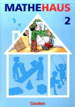 2. Schuljahr, Schülerbuch / Mathehaus, Ausgabe B - Fuchs, Mandy