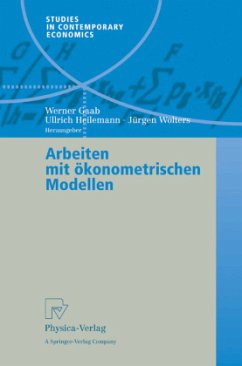 Arbeiten mit ökonometrischen Modellen - Gaab, Werner / Heilemann, Ullrich / Wolters, Jürgen (Hgg.)