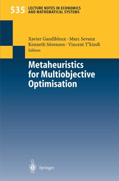 Metaheuristics for Multiobjective Optimisation - Gandibleux, Xavier / Sevaux, Marc / Sörensen, Kenneth / T'kindt, Vincent (eds.)