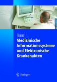 Medizinische Informationssysteme und Elektronische Krankenakten