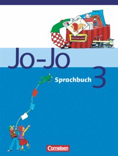 3. Schuljahr, Schülerbuch / Jo-Jo, Sprachbuch, Allgemeine Ausgabe - Brunold, Frido