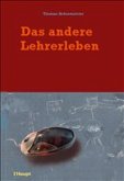 Das andere Lehrerleben