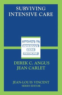 Surviving Intensive Care - Angus, Derek C. / Carlet, Jean (eds.)