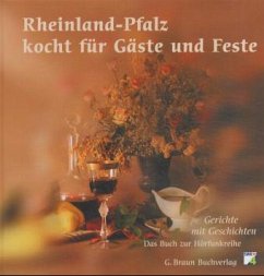 Rheinland-Pfalz kocht für Gäste und Feste - Thomas, Waldemar