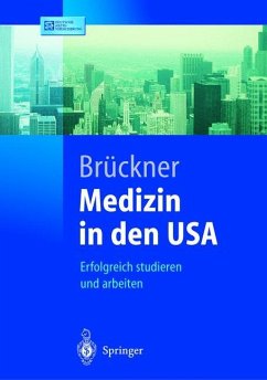 Medizin in den USA - Brückner, Carsten