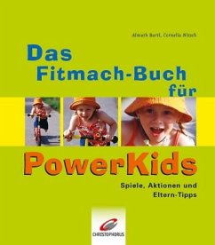 Das Fitmach-Buch für PowerKids - Bartl, Almuth; Nitsch, Cornelia