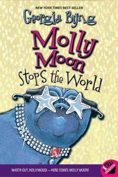 Molly Moon Stops the World - Byng, Georgia