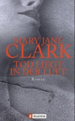 Tod liegt in der Luft - Clark, Mary J.