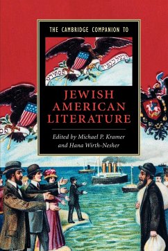 The Cambridge Companion to Jewish American Literature - Wirth-Nesher, Hana / Kramer, Michael P. (eds.)