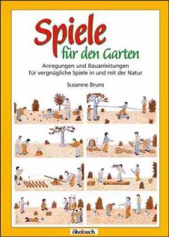 Spiele für den Garten - Bruns, Susanne