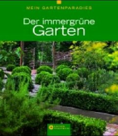 Der immergrüne Garten - Himmelhuber, Peter