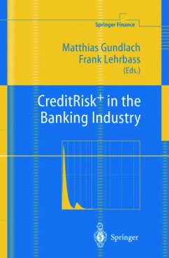 CreditRisk+ in the Banking Industry - Gundlach, Matthias / Lehrbass, Frank (eds.)