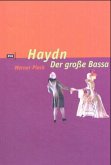 Haydn, Der große Bassa